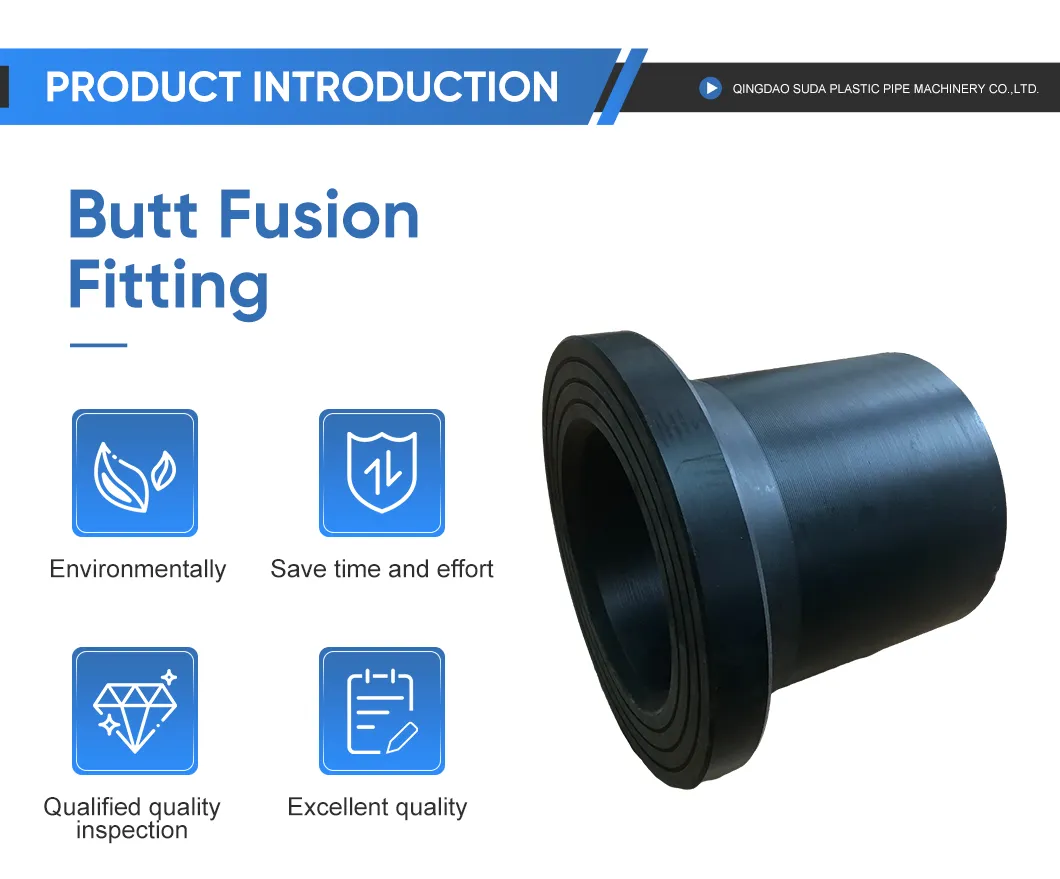 High Quality HDPE Plastic Pipe Flange Butt Fusion Fittings for Water Supply DIN Standard SDR11 SDR13.6 and SDR17