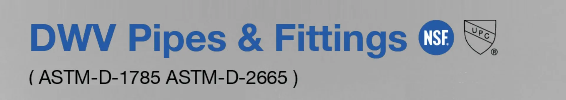 ASTM D2665 Standard Plastic (UPVC/PVC) Pipe Fittings for Dwv Drain Water with NSF/Upc (ELBOW, TEE, Y-EE, SOCKET etc.)