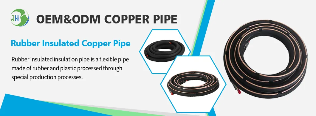 Pre-Insulated Copper Pipe Green Infrastructure Temperature Resistance Rubber Insulated Copper Pipe